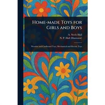 Home-made Toys for Girls and Boys
