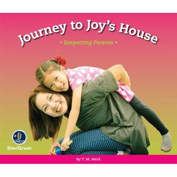 Respect!: Journey to Joy’s House