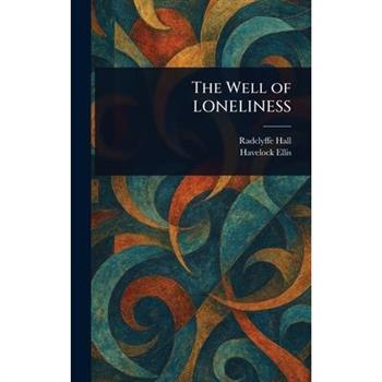 The Well of LONELINESS