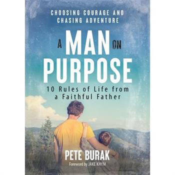 A Man on Purpose