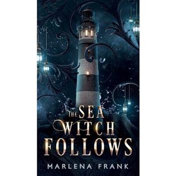 The Sea Witch Follows