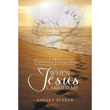 When Jesus Carried Me