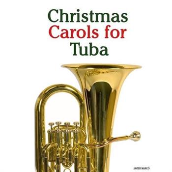 Christmas Carols for Tuba