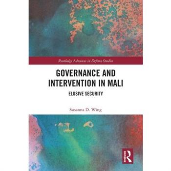Governance and Intervention in Mali