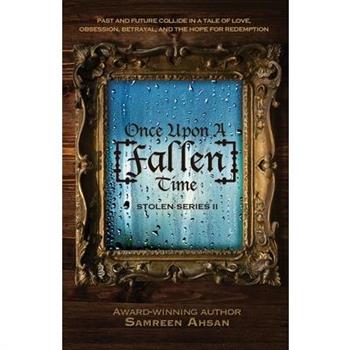 Once Upon A [Fallen] Time