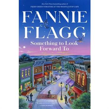 Something to Look Forward to