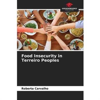 Food Insecurity in Terreiro Peoples