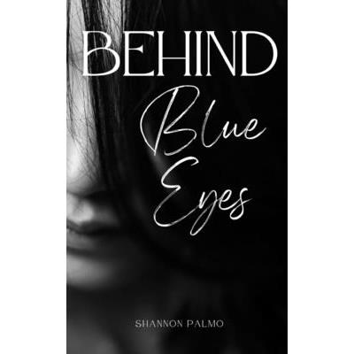 Behind Blue Eyes