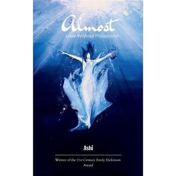 Almost Love without possession