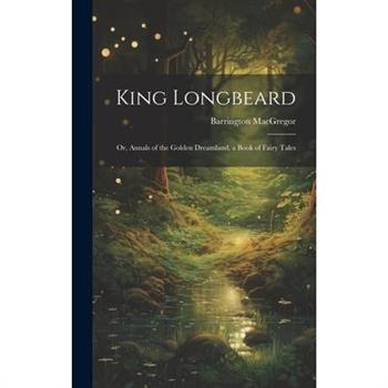 King Longbeard