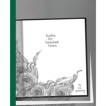 Truths for Turbulent Times