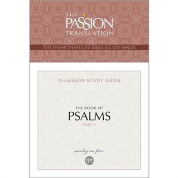 Tpt the Book of Psalms--Part 1