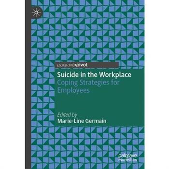 Suicide in the Workplace