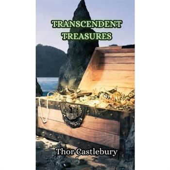 Transcendent Treasures