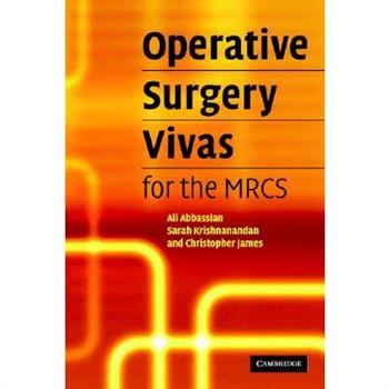Operative Surgery Vivas for The MRCS