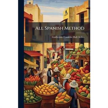 All Spanish Method
