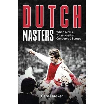 The Dutch Masters