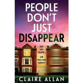 People Don't Just Disappear
