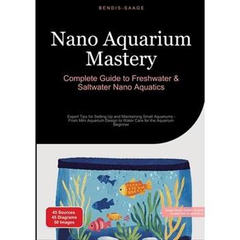 Nano Aquarium Mastery