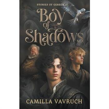 Boy of Shadows