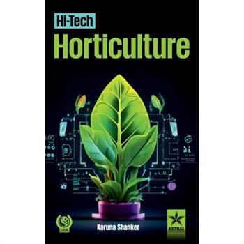 Hi-Tech Horticulture
