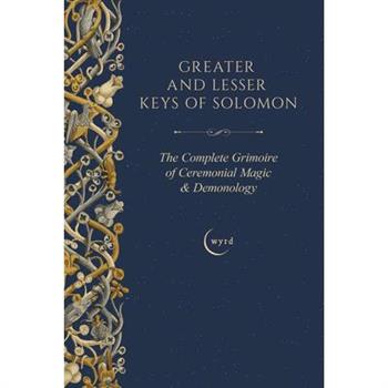 Greater and Lesser Keys of Solomon