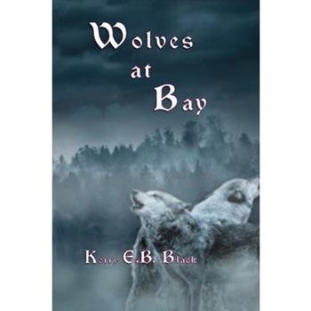 Wolves at Bay