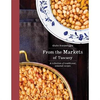 From the Markets of Tuscany