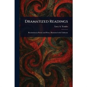 Dramatized Readings