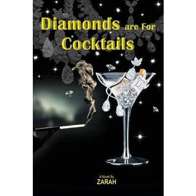 Diamonds are For Cocktails