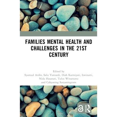 Families Mental Health and Challenges in the 21st Century