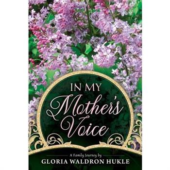 In My Mother's Voice