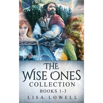 The Wise Ones Collection - Books 1-3