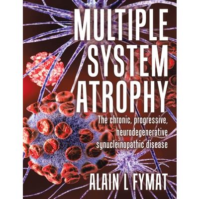Multiple System Atrophy