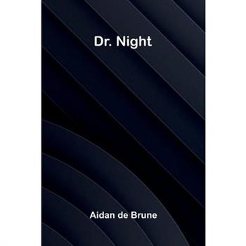 Dr. Night
