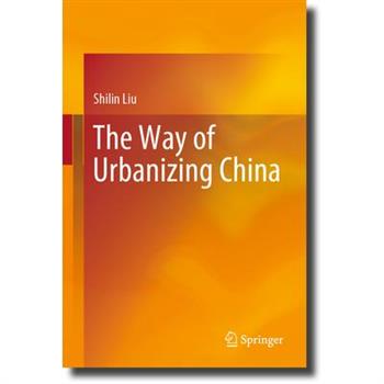 The Way of Urbanizing China