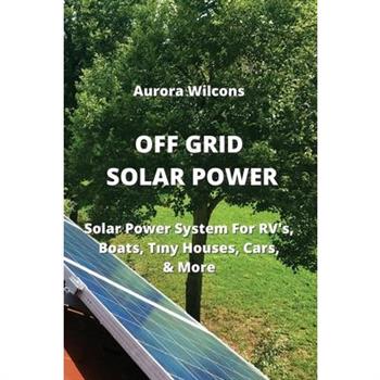 Off Grid Solar Power