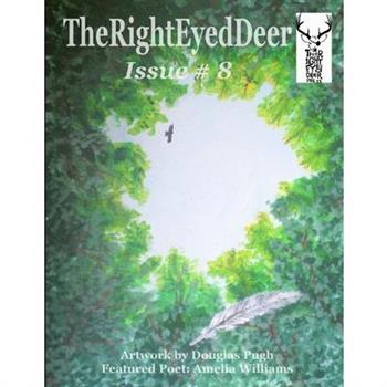 The RightEyedDeer - Issue 8