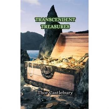 Transcendent Treasures