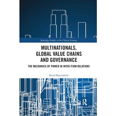 Multinationals, Global Value Chains and Governance