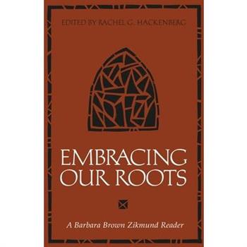 Embracing Our Roots