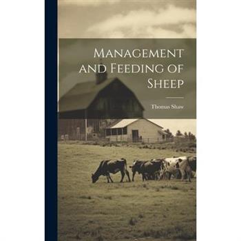 Management and Feeding of Sheep
