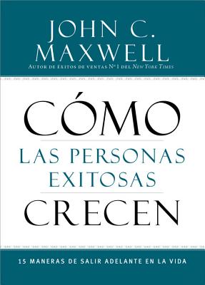 Como las Personas Exitosas Crecen/ How Successful People Are Developed