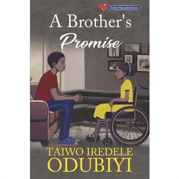 A Brother’s Promise