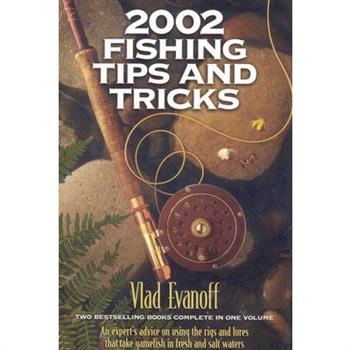 2002 Fishing Tips and Tricks