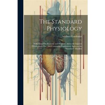 The Standard Physiology