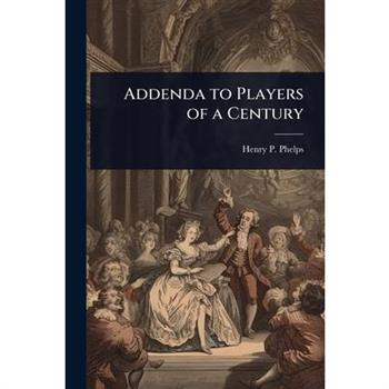 Addenda to Players of a Century
