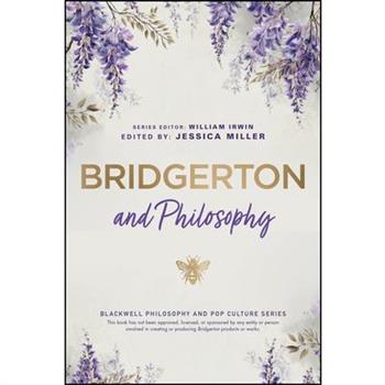 Bridgerton and Philosophy