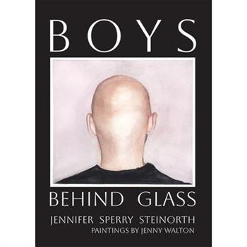 Boys Behind Glass