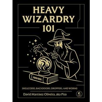 Heavy Wizardry 101